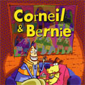 Corneil et Bernie