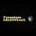 L'aventuer Greenpeace