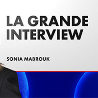 La Grande Interview De Sonia Mabrouk