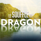 Le Souffle Du Dragon