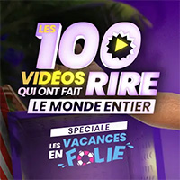 Les 100 Vidéos Qui Ont Fait Rire Le Monde Entier - Spéciale Les Vacances En Folie
