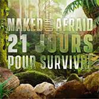 Naked And Afraid : 21 Jours Pour Survivr