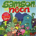Samson et Neon